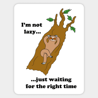 Sloth Not Lazy Actually Funny Cartoon Sticker